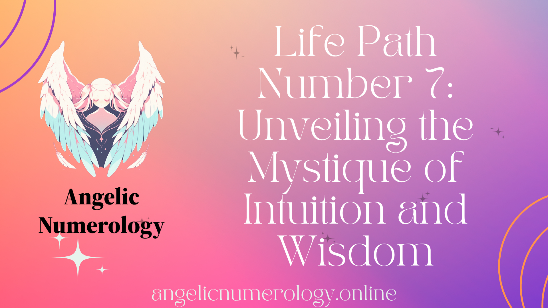 Life Path Number 7: Unveiling the Mystique of Intuition and Wisdom